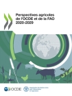 Perspectives Agricoles de l'Ocde Et de la Fao 2020-2029 By Oecd Cover Image