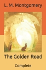 The Golden Road: Complete Cover Image