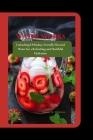 Water Works: Unleashing Of Kidney-Friendly Flavored Water for a Refreshing and Healthful Hydration By Ashley R. Whitlow Cover Image