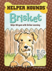Brisket Helps Miryam with Online Learning By Caryn Rivadeneira, Priscilla Alpaugh (Illustrator) Cover Image