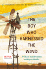 The Boy Who Harnessed the Wind: Young Readers Edition Cover Image