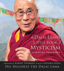 Dalai Lama's Little Book of Mysticism: The Essential Teachings Cover Image