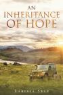 An Inheritance of Hope By Larissa Self Cover Image