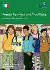 French Festivals and Traditions - Activities and Teaching Ideas for KS3 By Nicolette Hannam, Michelle Williams Cover Image