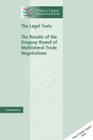 The Legal Texts: The Results of the Uruguay Round of Multilateral Trade Negotiations (World Trade Organization Legal Texts) Cover Image