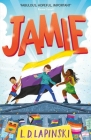 Jamie (A Novel) By L. D. Lapinski Cover Image
