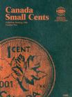 Canada Small Cents Collection Starting 1989 Number Two (Official Whitman Coin Folder) By Whitman Publishing (Manufactured by) Cover Image