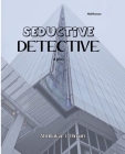 Seductive Detective: A Play Cover Image