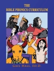 The Bible Phonics Curriculum Workbooks and Readers Cover Image