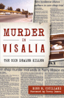 Murder in Visalia: The Coin Dealer Killer Cover Image