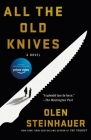 All the Old Knives: A Novel Cover Image