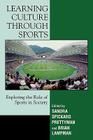Learning Culture through Sports: Exploring the Role of Sports in Society Cover Image