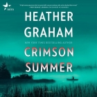 Crimson Summer By Heather Graham, Eva Kaminsky (Read by) Cover Image