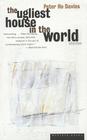 The Ugliest House In The World: Stories By Peter Ho Davies Cover Image