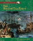 Boston Tea Party (American Moments) Cover Image