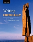 Writing Critically: Key Skills for Post-Secondary Success By Whitney Hoth, Paul Meahan, Mark Feltham Cover Image
