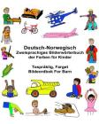 Deutsch-Norwegisch Zweisprachiges Bilderwörterbuch der Farben für Kinder Tospråklig, Farget Bildeordbok For Barn Cover Image