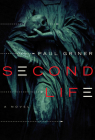 Second Life: A Novel Cover Image