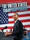United States Today: 1968-Present: 1968-Present (Story of the United States) By Katherine Krieg Cover Image