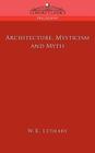 Architecture, Mysticism and Myth Cover Image