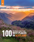 The Rough Guide to the 100 Best Places in Scotland Cover Image