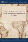 Zadig: or, The Book of Fate, an Oriental History, Translated From the French of M. De Voltaire By Voltaire (Created by) Cover Image