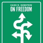On Freedom Lib/E By Johnny Heller (Read by), Cass R. Sunstein Cover Image