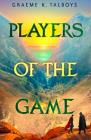 Players of the Game (Shadow in the Storm #3) Cover Image