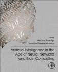 Artificial Intelligence in the Age of Neural Networks and Brain Computing Cover Image