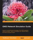 Gns3 Network Simulation Guide By Chris Welsh Cover Image