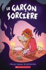 Le Garçon Sorcière By Molly Knox Ostertag, Molly Knox Ostertag (Illustrator) Cover Image