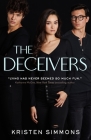 The Deceivers (Vale Hall #1) By Kristen Simmons Cover Image