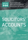 Revise SQE Solicitors' Accounts: SQE1 Revision Guide 2nd ed By Tina McKee Cover Image