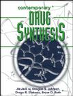 Drug Synthesis By Jie Jack Li, Douglas S. Johnson, Drago R. Sliskovic Cover Image