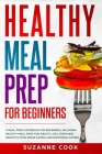Healthy Meal Prep for Beginners Cover Image