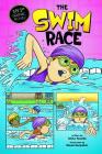 The Swim Race (My First Graphic Novel) By Anita Yasuda, Steve Harpster (Illustrator) Cover Image