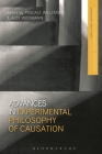 Advances in Experimental Philosophy of Causation By Pascale Willemsen (Editor), James R. Beebe (Editor), Alex Wiegmann (Editor) Cover Image