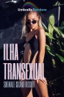Ilha Transexual By Umbrella Rainbow Cover Image