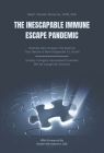 The Inescapable Immune Escape Pandemic By Geert Vanden Bossche, MD, PhD Cover Image
