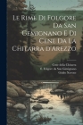 Le rime di Folgore da San Gemignano e di Cene da la Chitarra d'Arezzo Cover Image
