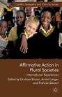 Affirmative Action in Plural Societies: International Experiences (Conflict) By Frances Stewart (Editor), A. Langer (Editor), R. Venugopal (Editor) Cover Image