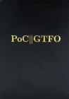 PoC or GTFO By Manul Laphroaig Cover Image