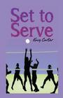 Set to Serve By Kacy Carter Cover Image