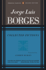 Collected Fictions By Jorge Luis Borges, Andrew Hurley (Translated by) Cover Image
