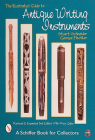 The Illustrated Guide to Antique Writing Instruments (Schiffer Book for Collectors) Cover Image