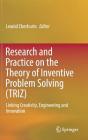 Research and Practice on the Theory of Inventive Problem Solving (TRIZ): Linking Creativity, Engineering and Innovation Cover Image