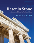 Reset in Stone: Memory and Reuse in Ancient Athens (Wisconsin Studies in Classics) Cover Image