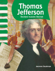 Thomas Jefferson: Declarar Nuestra Libertad (Declaring Our Freedom) = Thomas Jefferson (Primary Source Readers) Cover Image