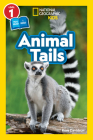 National Geographic Readers: Animal Tails (L1/Co-reader) By Rose Davidson Cover Image