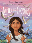 Land of the Cranes (Scholastic Gold) Cover Image